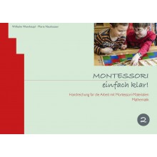 Montessori simply clear! VOLUME 2
