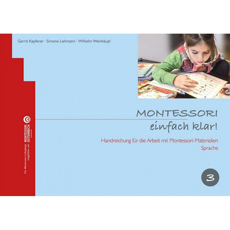 Montessori simply clear! VOLUME 3