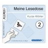 Meine Lesedose 2 - Kurze Wörter Meine Lesedose 2 - Kurze Wörter