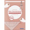 Mein Geometrieheft 3 / 4 Mein Geometrieheft 3 / 4