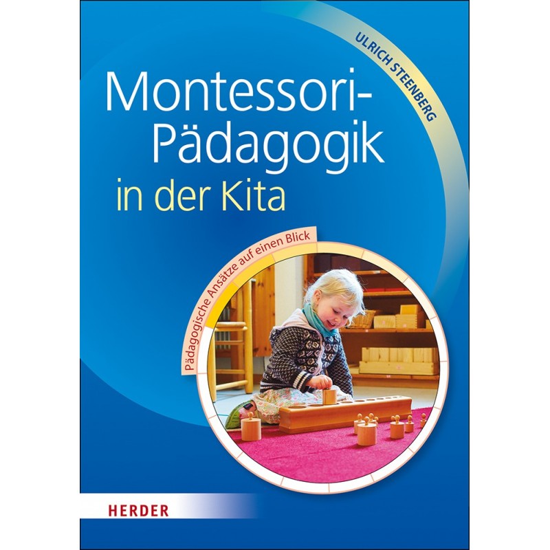 Montessori pedagogy in the daycare Montessori pedagogy in the daycare