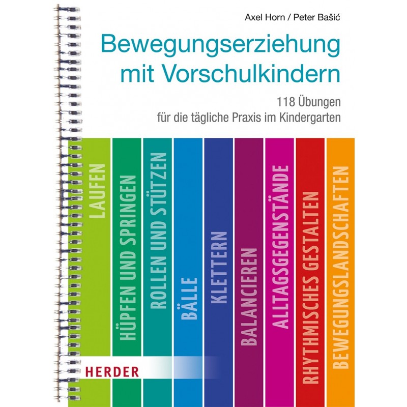 Bewegungserziehung mit Vorschulkindern Bewegungserziehung mit Vorschulkindern