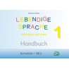 Lehrerhandbuch - Schreibfix 1, LEBENDIGE SPRACHE schreiben und lesen Lehrerhandbuch - Schreibfix 1, LEBENDIGE SPRACHE schreiben und lesen