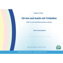 Ich lese und mache mir Gedanken: Heft 4: Lesen und Informationen erfassen