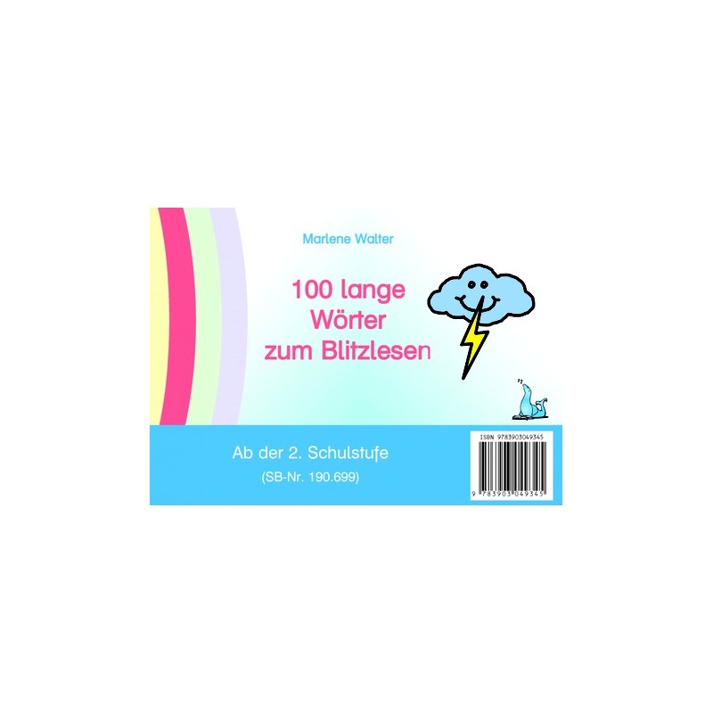 100 lange Wörter zum Blitzlesen 100 lange Wörter zum Blitzlesen