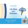 Karteien zum Blitzlesen - Teil 3 - 100 Sätze zum Blitzlesen Karteien zum Blitzlesen - Teil 3 - 100 Sätze zum Blitzlesen