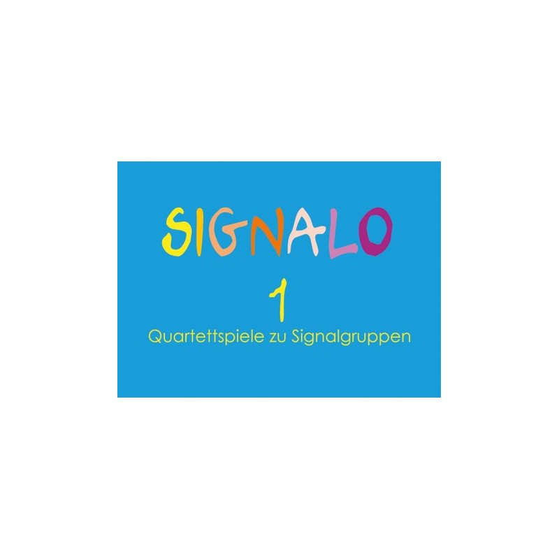 Signalo – Teil 1 - Quartett zum Signalgruppentraining Signalo – Teil 1 - Quartett zum Signalgruppentraining