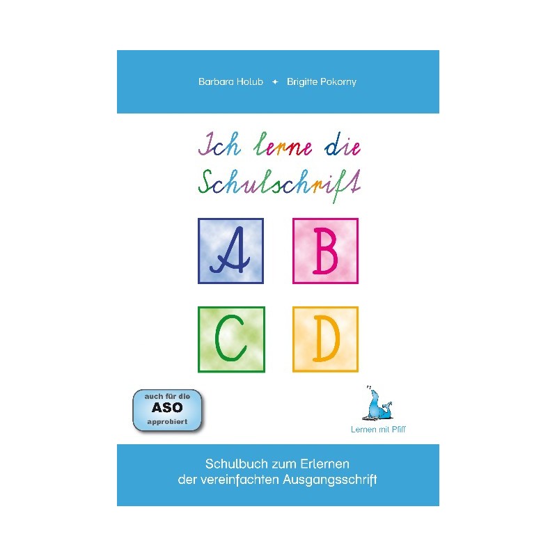 Ich lerne die Schulschrift Ich lerne die Schulschrift