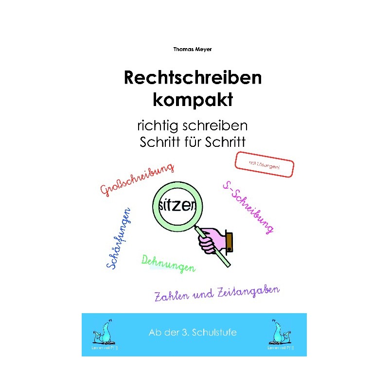 Rechtschreiben kompakt Rechtschreiben kompakt