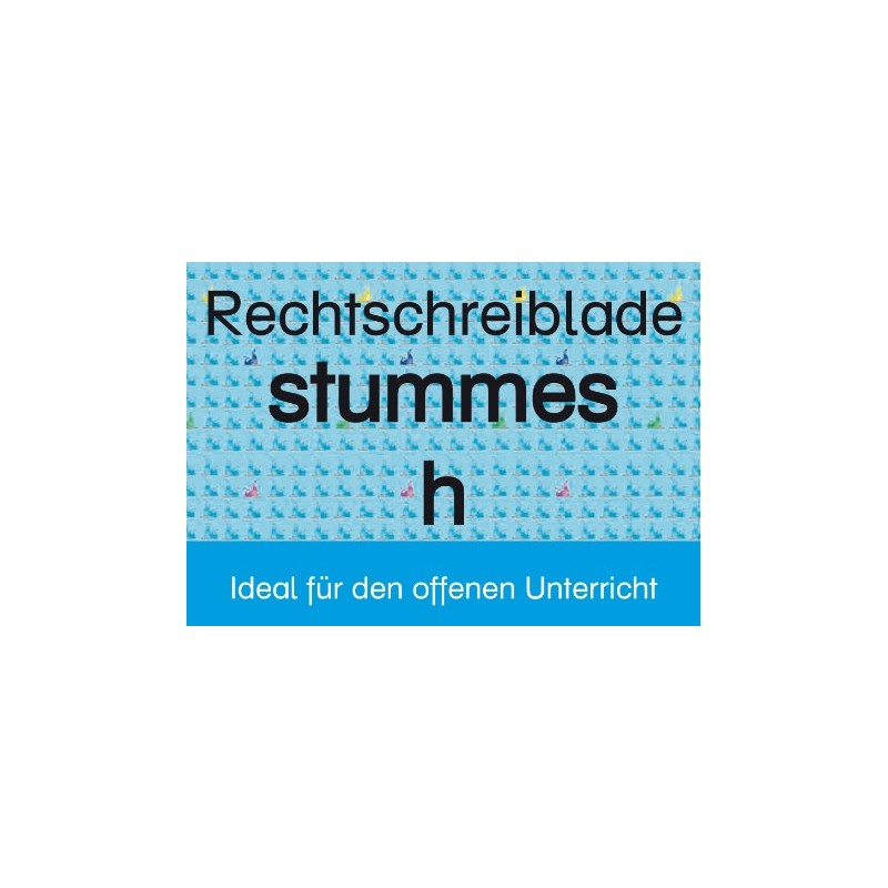 Rechtschreiblade stummes h Rechtschreiblade stummes h