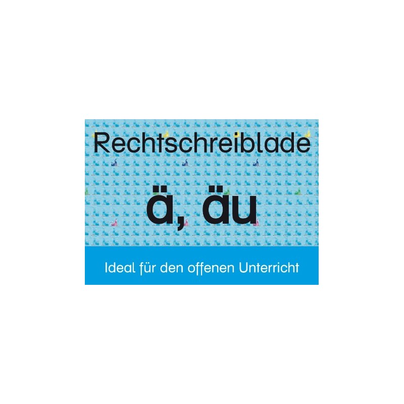 Zásuvka na pravopis ä, äu Zásuvka na pravopis ä, äu