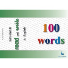 100 slov – Poďme začať čítať a písať - Časť 1
