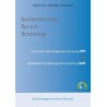 Systematisches Sprach-Screening Systematisches Sprach-Screening
