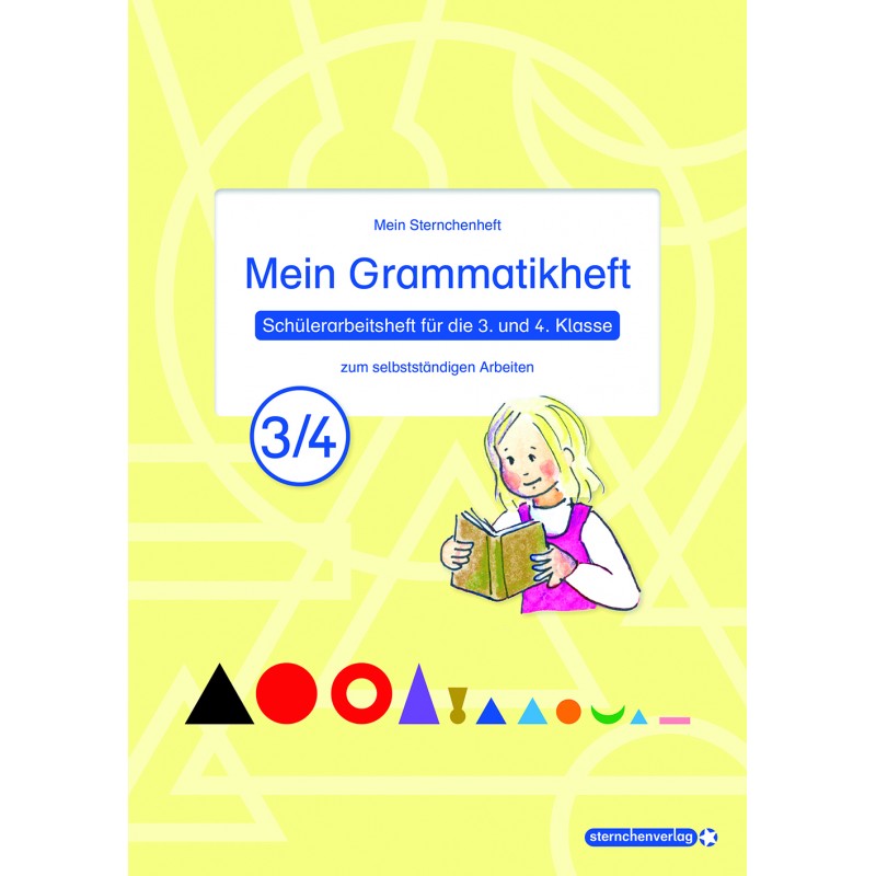 Mein Grammatikheft 3/4 Mein Grammatikheft 3/4