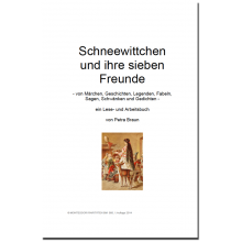 Schneewittchen und ihre sieben Freunde