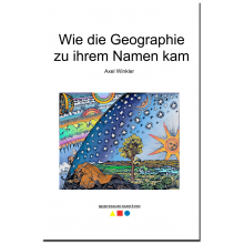 Wie die Geographie zu ihrem Namen kam