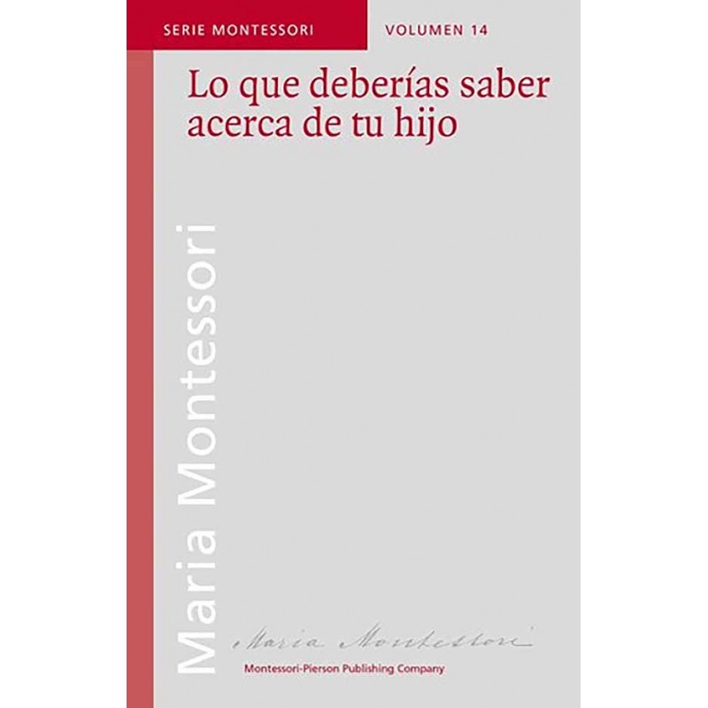 Lo que deberías saber acerca de tu hijo Lo que deberías saber acerca de tu hijo