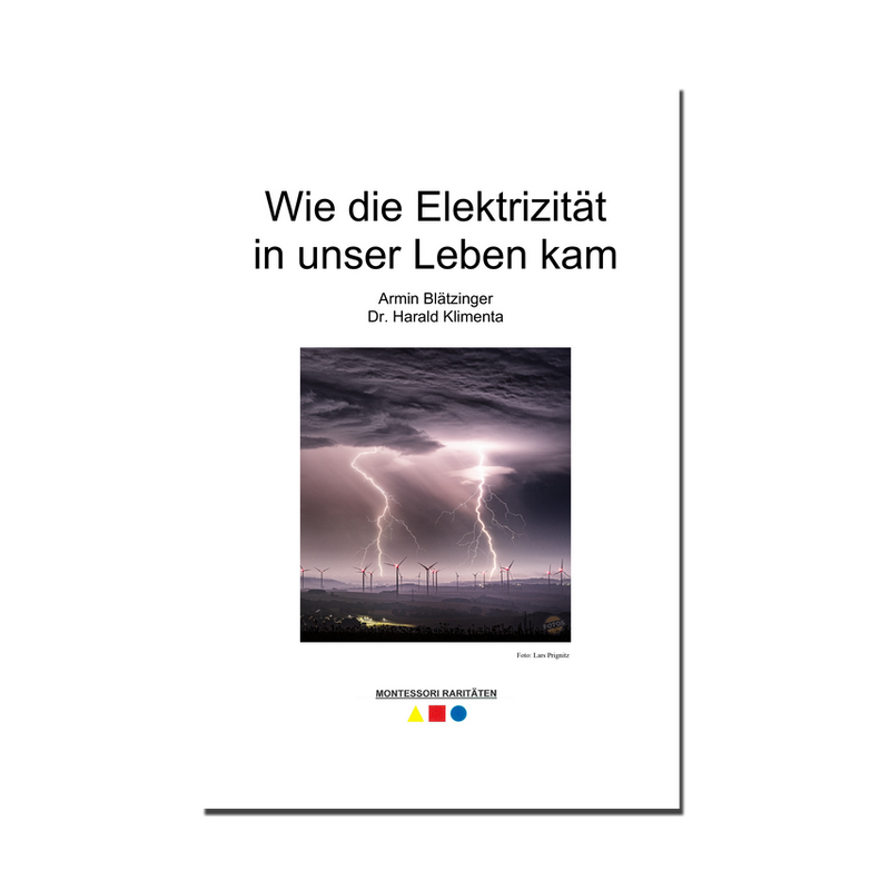 Wie die Elektrizität in unser Leben kam Wie die Elektrizität in unser Leben kam