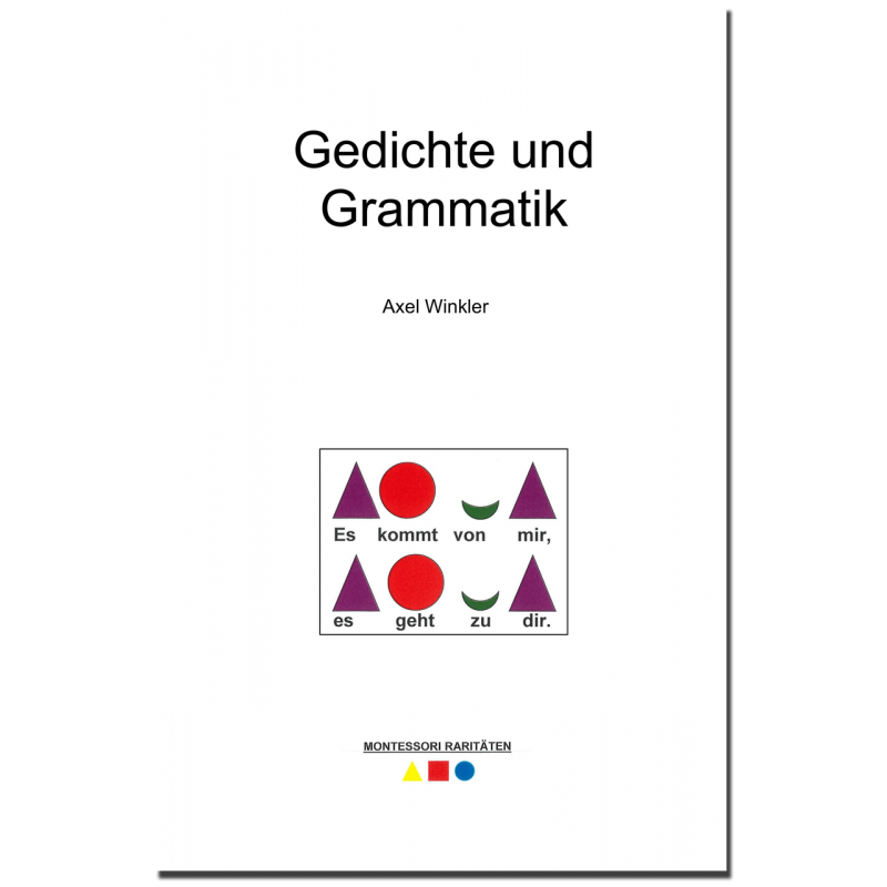 Gedichte und Grammatik 2. Teil Gedichte und Grammatik 2. Teil