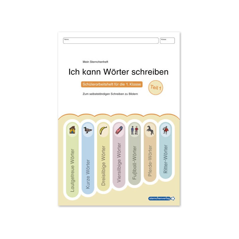 Ich kann Wörter schreiben Teil 1