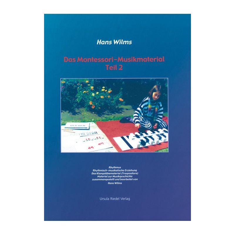 The Montessori music material 2 The Montessori music material 2