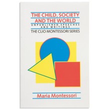 The Child, Society And The World