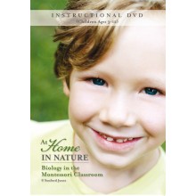 DVD: At Home In Nature: Biology In The Montessori Classroom
