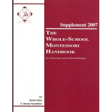 The Whole School Montessori Handbook: Supplement