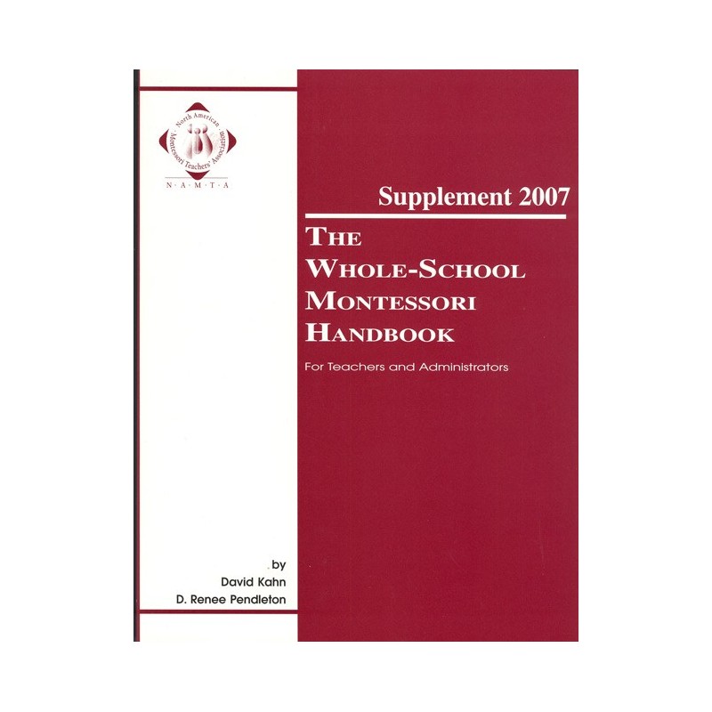 The Whole School Montessori Handbook: Supplement