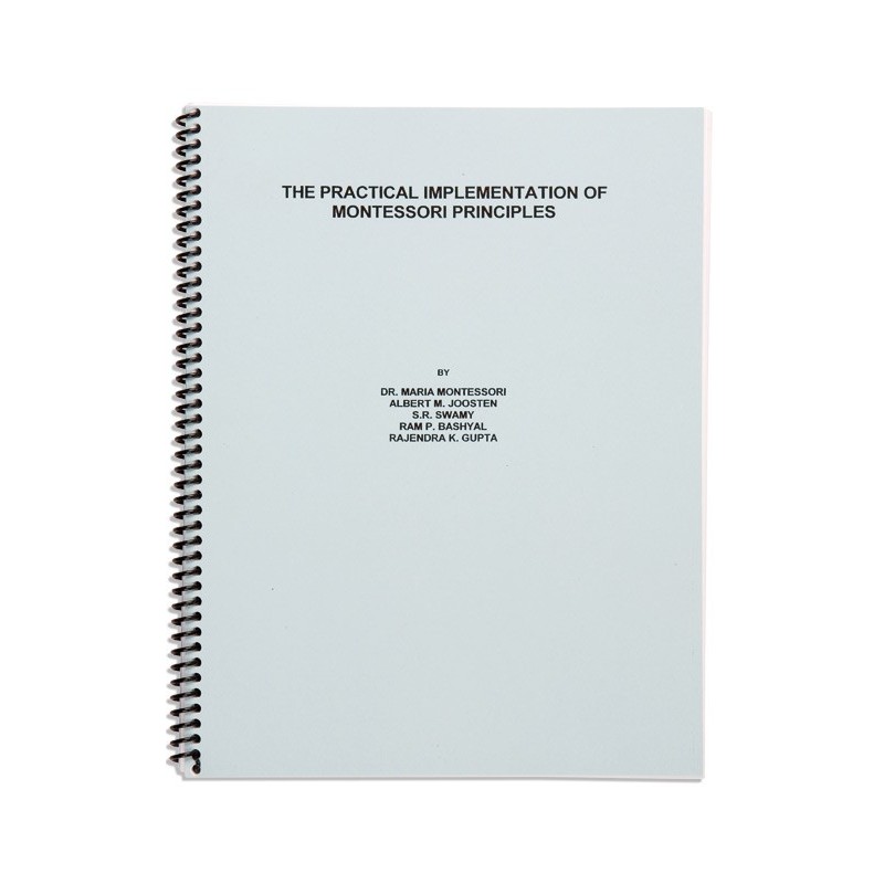 The Practical Implementation Of Montessori Principles The Practical Implementation Of Montessori Principles