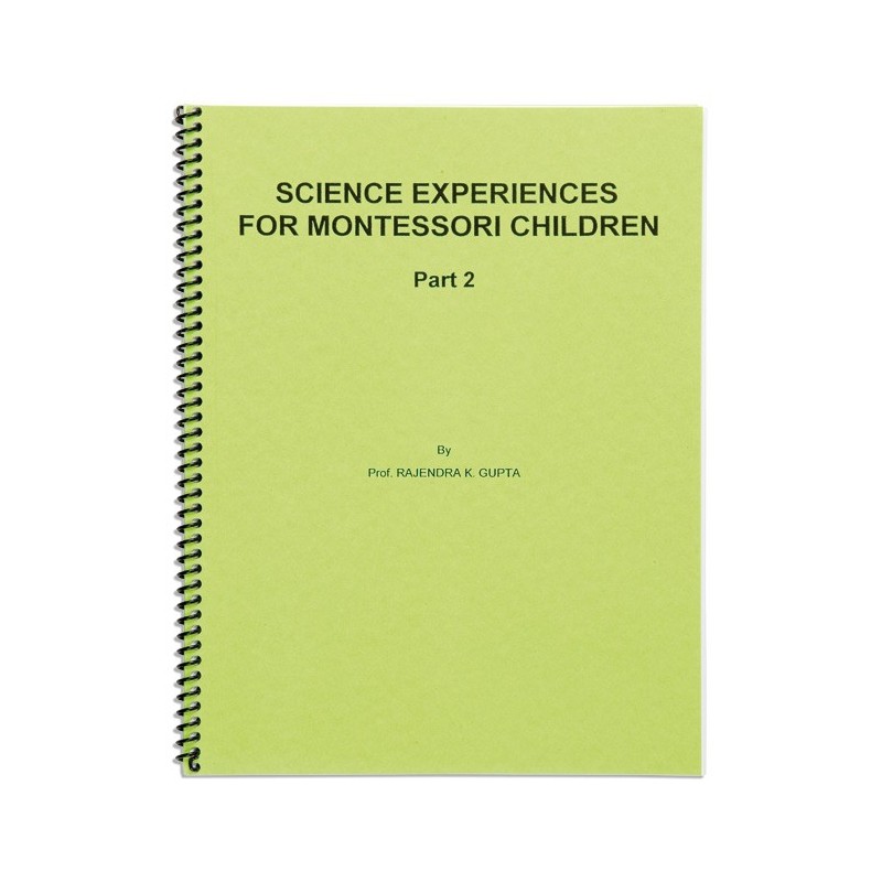 Science Experiences: Part 2 Science Experiences: Part 2
