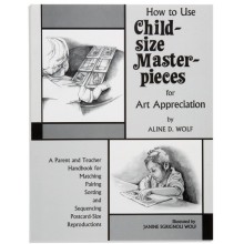 How To Use Child-Size Masterpieces