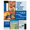 Child-Size Masterpieces - Intermediate (2)  Child-Size Masterpieces - Intermediate (2)