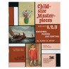 Child-Size Masterpieces - Advanced (3)  Child-Size Masterpieces - Advanced (3)