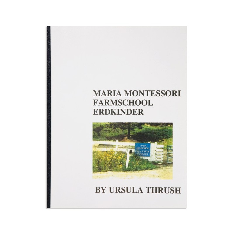 Maria Montessori Farmschool Erdkinder Maria Montessori Farmschool Erdkinder