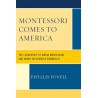 Montessori Comes To America  Montessori Comes To America