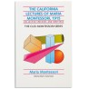 The California Lectures Of Maria Montessori - 1915 - Clio The California Lectures Of Maria Montessori - 1915 - Clio