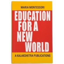 Education For A New World - Kalakshetra