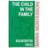 The Child In The Family: Kalakshetra  The Child In The Family: Kalakshetra