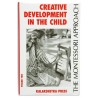 Creative Development In The Child: Volume 2: Kalakshetra  Creative Development In The Child: Volume 2: Kalakshetra