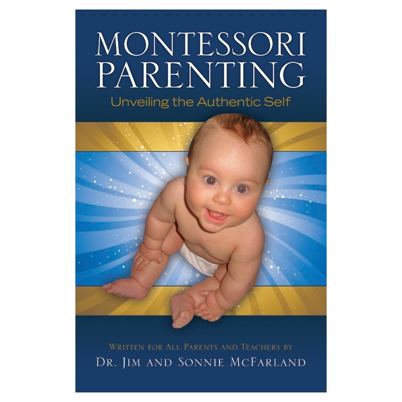 Montessori Parenting Montessori Parenting