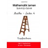 Mathe-Leiter 4: Heft 2 - Kopfrechnen Mathe-Leiter 4: Heft 2 - Kopfrechnen