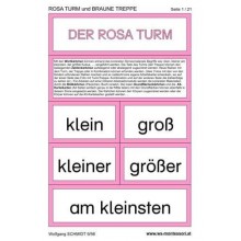 Rosa Turm und Braune Treppe